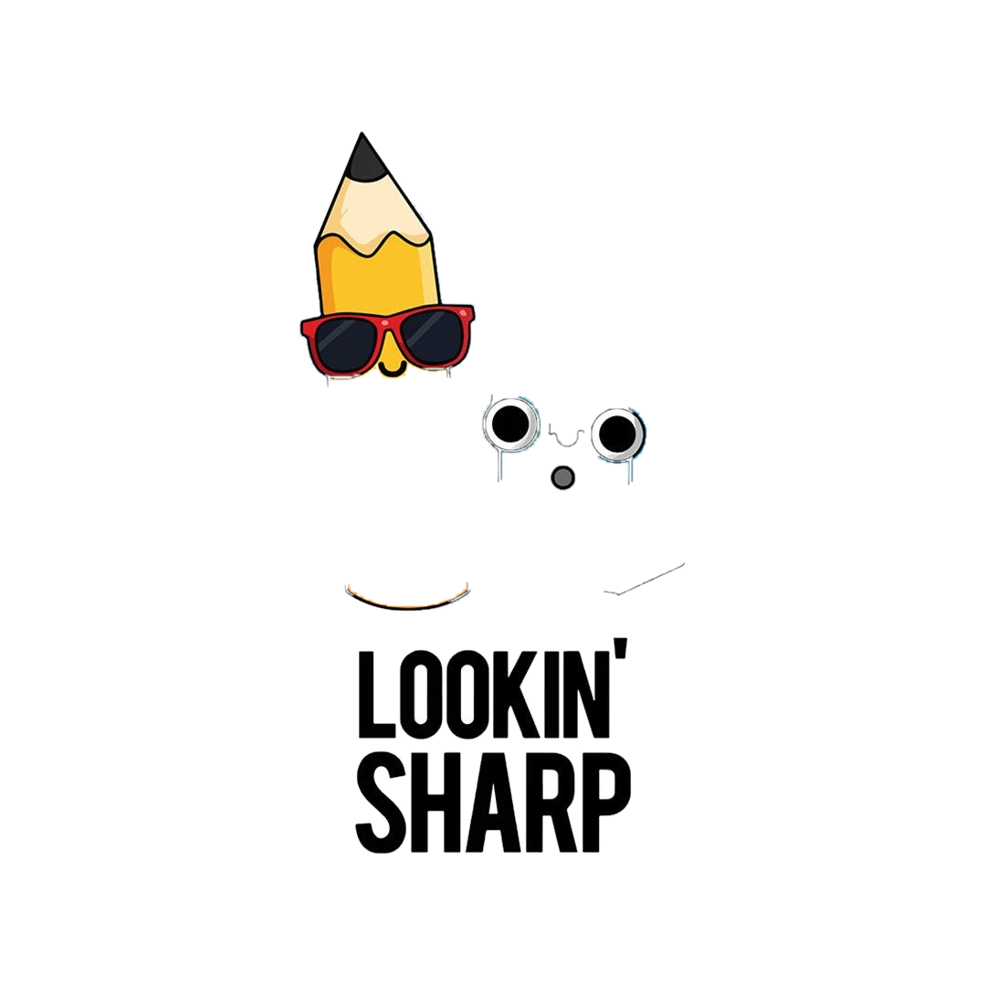 Lookin' Sharp Sticker